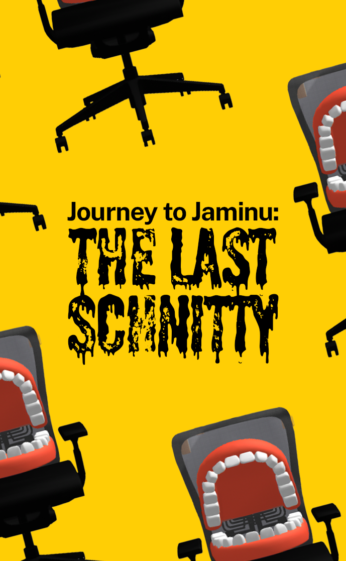 Journey to Jaminu: The Last Schnitty